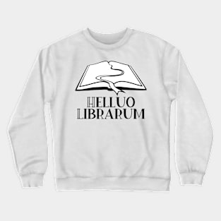 Helluo Librarum Crewneck Sweatshirt